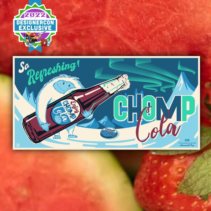 Abominable Toys Newsletter #119 Chomp Cola By Steve Thomas Release Info!